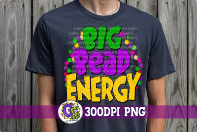 Mardi Gras Big Bead Energy PNG Sublimation Greedy Stitches 