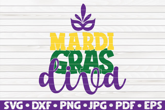 Mardi Gras diva SVG | Mardi Gras quote SVG HQDigitalArt 
