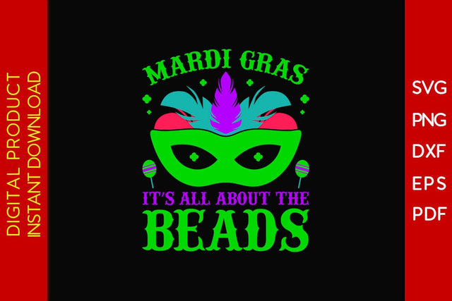 Mardi Gras It's All About The Beads SVG PNG PDF Cut File SVG Creativedesigntee 