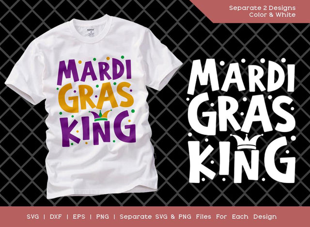 Mardi Gras King SVG Cut File | Happy Mardi Gras Svg | Orleans Party Svg | King Svg | Fat Tuesday Svg | Mardi Gras T-shirt Design SVG ETC Craft 