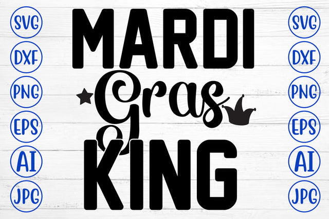 Mardi Gras King SVG Cut File SVG Syaman 