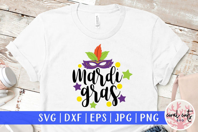 Mardi Gras - Mardi Gras SVG EPS DXF PNG SVG CoralCutsSVG 