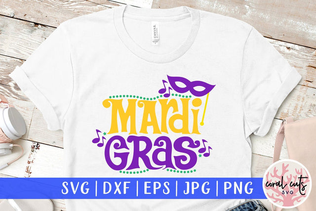 Mardi Gras - Mardi Gras SVG EPS DXF PNG SVG CoralCutsSVG 