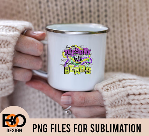 Mardi Gras PNG, On Tuesdays We Wear Beads, Bright and Colorful Sublimation Sublimation BOO-design 