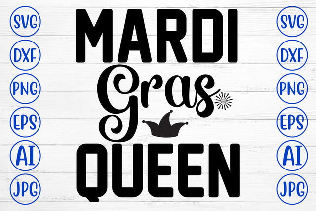 Mardi Gras Queen SVG Cut File SVG Syaman 