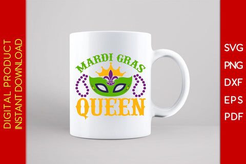 Mardi Gras Queen SVG PNG PDF Cut File SVG Creativedesigntee 