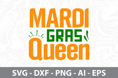 Mardi Gras Queen svg SVG nirmal108roy 