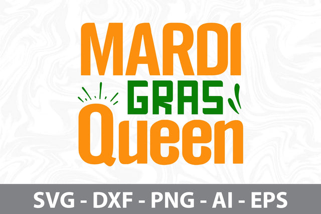Mardi Gras Queen svg SVG nirmal108roy 