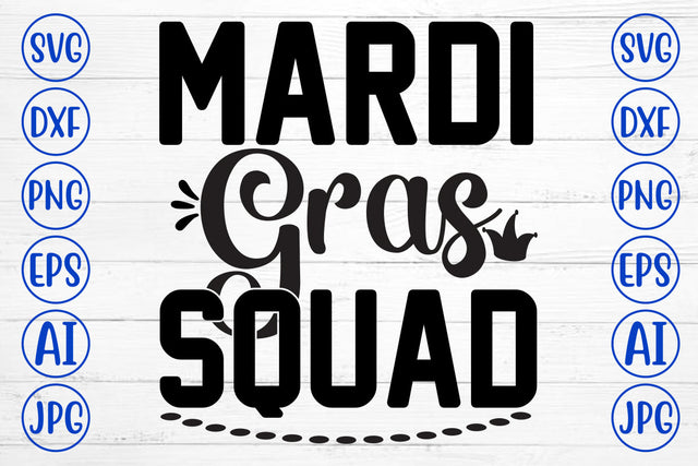 Mardi Gras Squad SVG Cut File SVG Syaman 