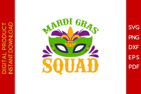 Mardi Gras Squad SVG PNG PDF Cut File SVG Creativedesigntee 