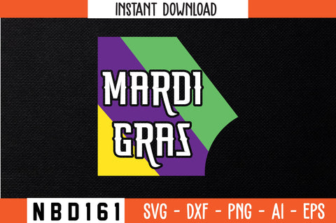 MARDI GRAS Svg Design SVG Nbd161 