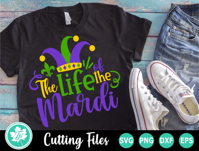 Mardi Gras SVG | Life of th Mardi SVG SVG TrueNorthImagesCA 