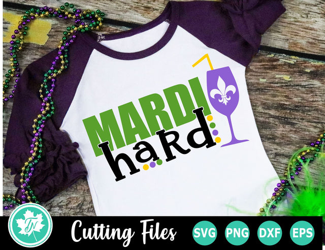 Mardi Gras SVG | Mardi Hard SVG SVG TrueNorthImagesCA 