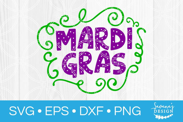 Mardi Gras SVG SavanasDesign 