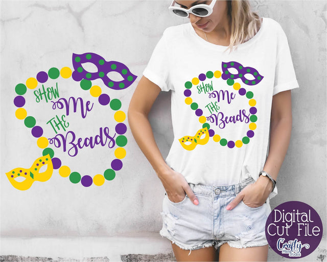 Mardi Gras SVG - Show Me The Beads SVG - New Orleans Svg SVG Crafty Mama Studios 