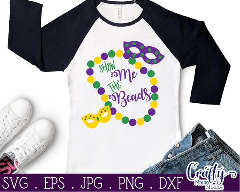 Mardi Gras SVG - Show Me The Beads SVG - New Orleans Svg SVG Crafty Mama Studios 