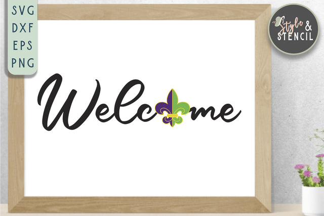 Mardi Gras Welcome SVG - PNG, DXF, SVG, EPS, Cut File SVG Style and Stencil 