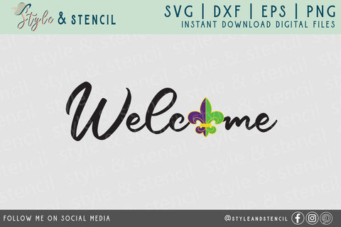 Mardi Gras Welcome SVG - PNG, DXF, SVG, EPS, Cut File SVG Style and Stencil 