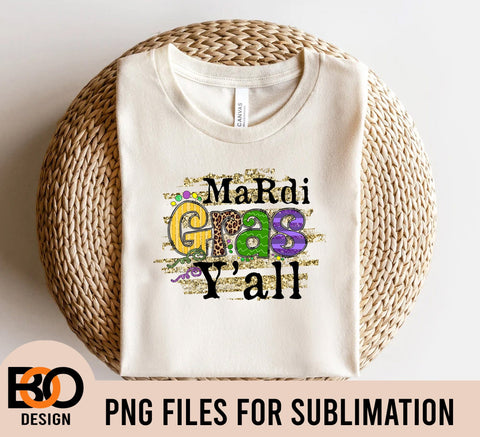 Mardi Gras Yall PNG, Mardi Gras Y'all PNG, Mardi Gras PNG, Happy Mardi Gras Y’all PNG,Sublimation Design, Mardi Gras PNG, Sublimation PNG Design, Mardi Gras festival png,Mardi Gras Sublimation Sublimation BOO-design 