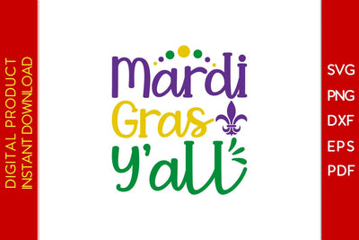 Mardi Gras Y'all SVG PNG PDF Cut File SVG Creativedesigntee 
