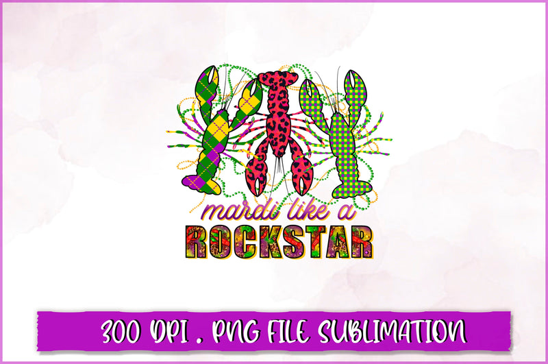 Mardi like a rockstar Sublimation SVG Shetara Begum 