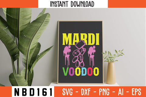 MARDI VOODOO Svg Design SVG Nbd161 
