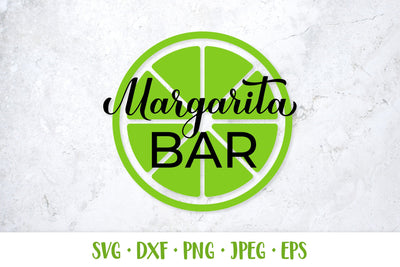 Margarita Bar Sign SVG. Mexican party decorations SVG LaBelezoka 