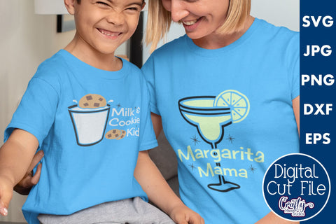Margarita Mama | Milk And Cookie Kid | Mom And Me Svg Files SVG Crafty Mama Studios 
