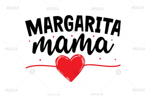 Margarita mama SVG SVG Regulrcrative 