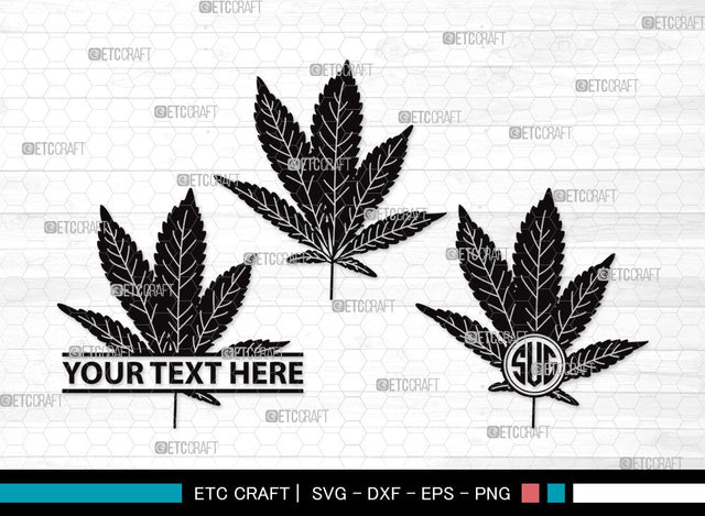 Marijuana Leaf Monogram SVG | Cannabis Svg | Weed Leaf Svg | Pot Leaf Svg | Smoke Svg | Marijuana Leaf Clipart SVG ETC Craft 