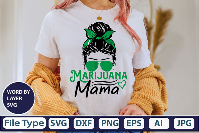 Marijuana Mama SVG Cut File SVG DesignPlante 503 