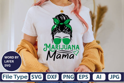 Marijuana Mama SVG Cut File SVG DesignPlante 503 