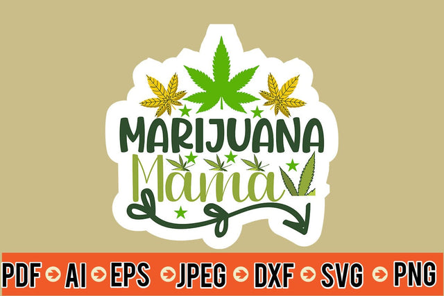 Marijuana Mama SVG SVG MStudio 
