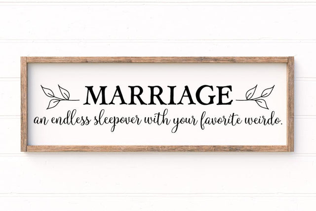 Marriage An Endless Sleepover With Your Favorite Weirdo SVG SVG So Fontsy Design Shop 