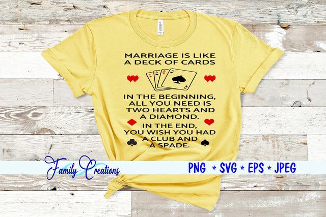 Marriage Is Like A Deck Of Cards SVG Family Creations 