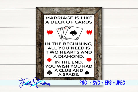 Marriage Is Like A Deck Of Cards SVG Family Creations 