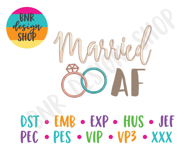 Married AF Embroidery Design Embroidery/Applique BNRDesignShop 