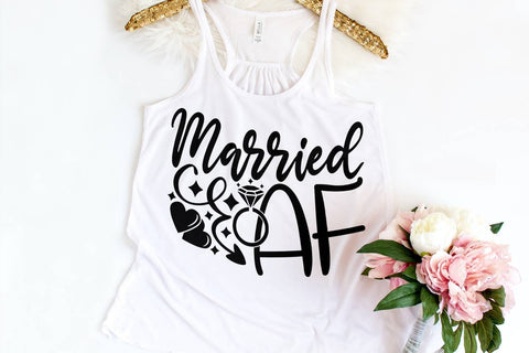 Married AF| Just Married SVG Cutting Files. SVG CosmosFineArt 