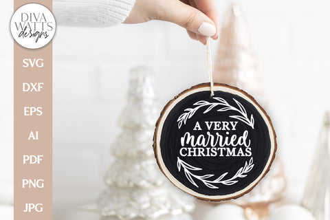 Married & Bright Christmas Ornament SVG Bundle | Farmhouse Ornaments SVG Diva Watts Designs 