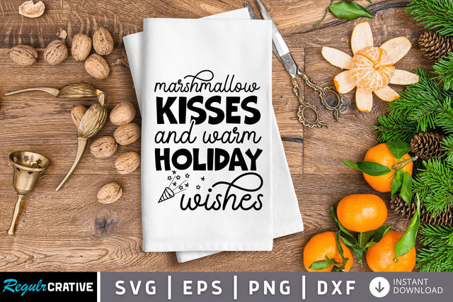 Marshmallow kisses and warm holiday SVG SVG Regulrcrative 