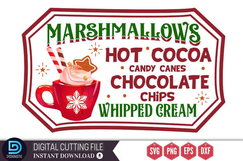 Marshmallows hot cocoa candy canes chocolate chips whipped cream SVG, Marshmallows hot cocoa candy canes chocolate chips whipped cream SVG DESIGNISTIC 