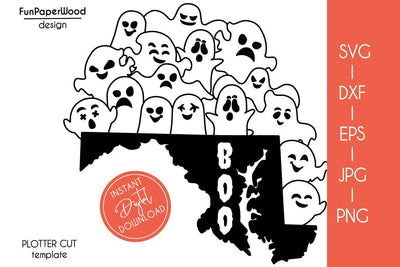 Maryland MD state map Cute Halloween Boo scary ghosts faces SVG DXF EPS PNG JPEG SVG FunPaperWood 