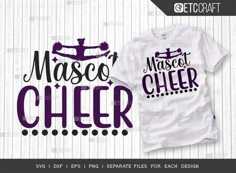 Mascot Cheer SVG Bundle, Cheerleading Svg, Cheer Svg, Cheer Life Svg, Cheer Team Svg, Cheer Quotes, ETC T00163 SVG ETC Craft 