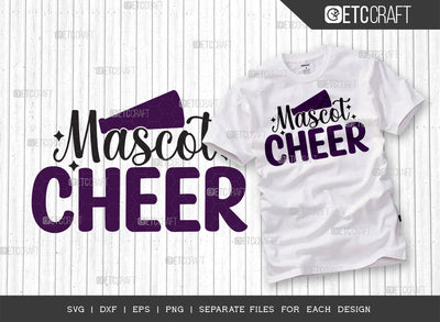 Mascot Cheer SVG Cut File, Cheerleading Svg, Cheer Svg, Cheer Life Svg, Cheer Team Svg, Cheer Quotes, ETC T00163 SVG ETC Craft 