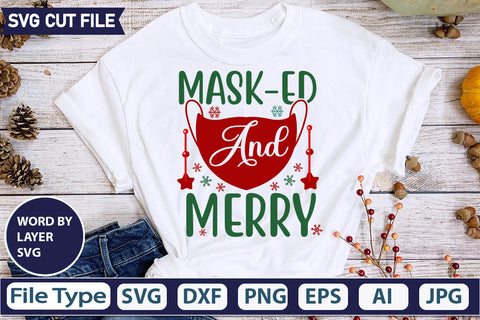 MASK-ED AND MERRY SVG CUT FILE,SVGs,quotes-and-sayings,food-drink,mini-bundles,print-cut,on-sale, SVG DesignPlante 503 