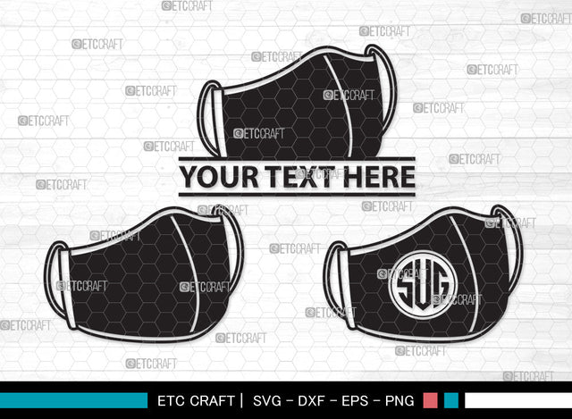 Mask Monogram SVG, Mask Svg, Face Mask Svg, Medical Mask Svg, Surgical Mask Svg, Quarantine Mask Svg, Face Mask Icon Svg, Mask Monogram SVG ETC Craft 
