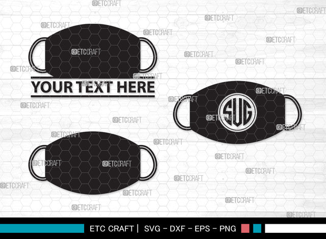 Mask Monogram SVG, Mask Svg, Face Mask Svg, Medical Mask Svg, Surgical Mask Svg, Quarantine Mask Svg, Face Mask Icon Svg, Mask Monogram SVG ETC Craft 