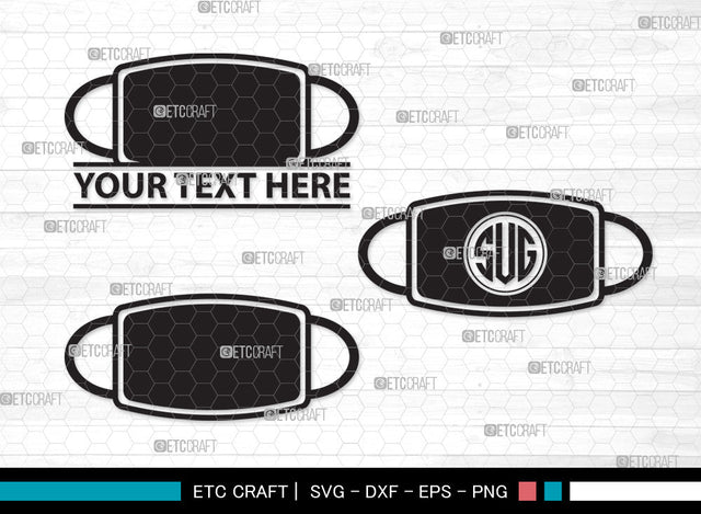 Mask Monogram SVG, Mask Svg, Face Mask Svg, Medical Mask Svg, Surgical Mask Svg, Quarantine Mask Svg, Face Mask Icon Svg, Mask Monogram SVG ETC Craft 