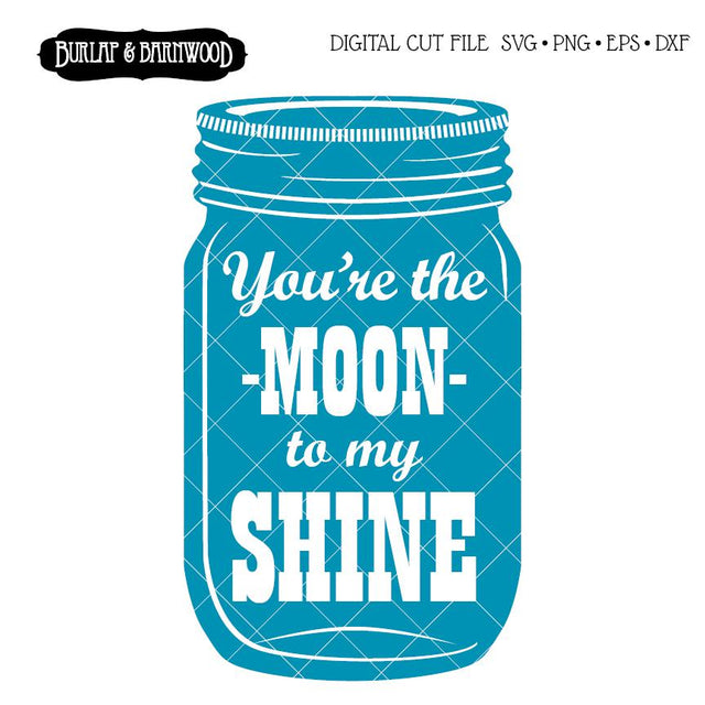 Mason Jar Moonshine SVG Burlap and Barnwood 