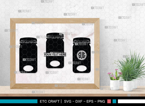 Mason Jars Monogram, Mason Jars Silhouette, Mason Jars SVG, Bottle Svg, Jam Bottle Svg, Kitchen Svg, SB00172 SVG ETC Craft 